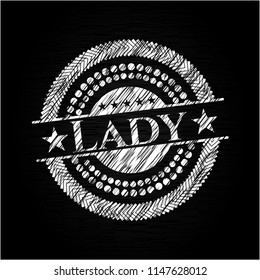 Lady chalkboard emblem written on a blackboard