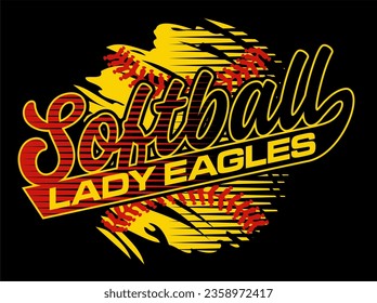 lady eagles softball team design with ball and stitches for school, college or league sports