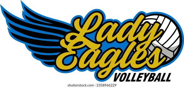 lady eagles volleyball team design with wings and ball for school, college or league sports