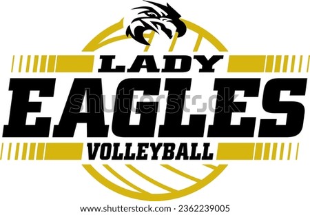 lady eagles volleyball team design with ball for school, college or league sports