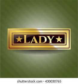 Lady golden badge