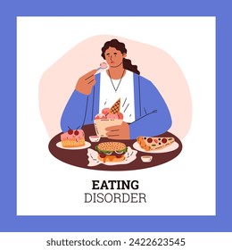 Lady greedily devouring bakery sweets, desserts and fatty fast food. Cartoon woman eating ice cream. Bad eating habit, eating disorder poster. Overeating and obsessive lifestyle vector illustration
