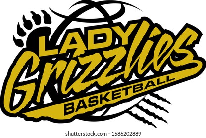 lady grizzlies basketball team design with large bear claw and basketball for school, college or league