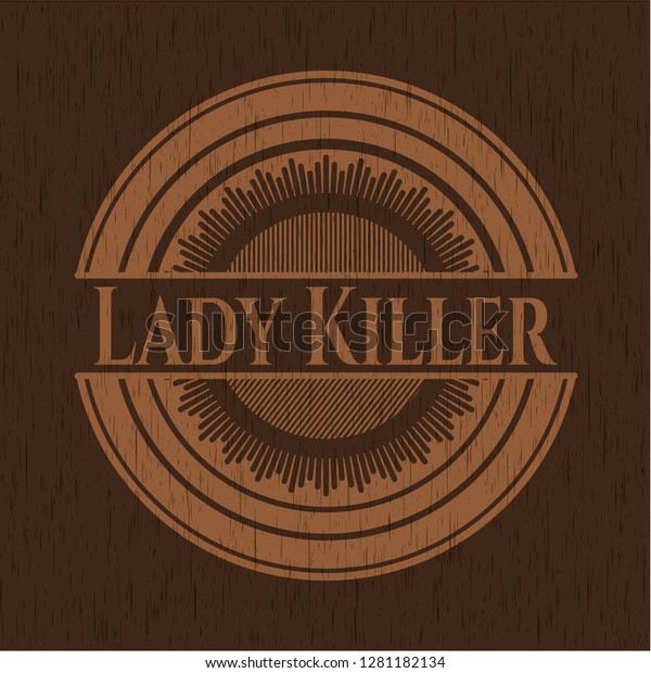 Lady Killer Badge Wood Background Stock Vector Royalty Free