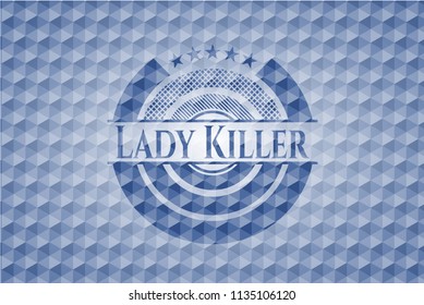 Lady Killer blue polygonal badge.