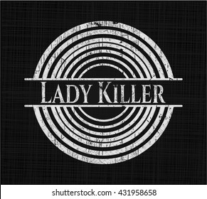 Lady Killer chalk emblem