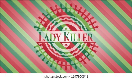 Lady Killer christmas colors style badge.