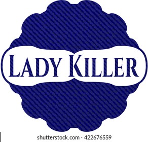 Lady Killer emblem with jean background