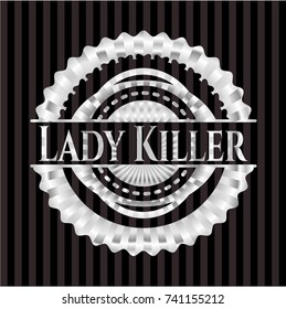 Lady Killer silver emblem