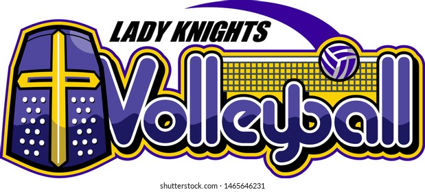 lady knights volleyball team design with mascot and ball for school, college or league