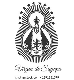 Lady of Suyapa, Virgin of Suyapa, Patroness of Honduras. Vector Black and white.