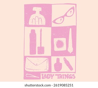 Lady things. Daily lifestyle accessories in ladies bag. Fashion elements design  for fashion, top, dress, graphics, slogan tee, posters and others. Abstract art.