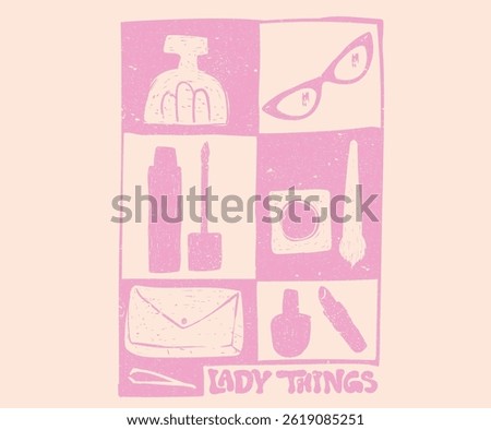 Lady things. Daily lifestyle accessories in ladies bag. Fashion elements design  for fashion, top, dress, graphics, slogan tee, posters and others. Abstract art.