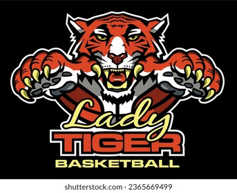 lady tiger basketball team design with mascot and ball for school, college or league sports