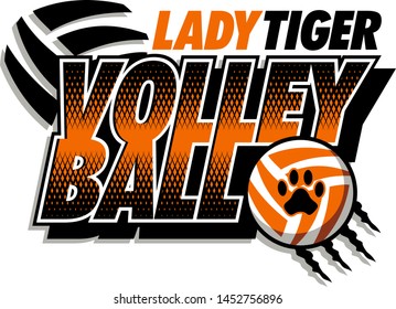 Lady Tiger Volleyball Team Design With Ball And Paw Print For School, College Or League