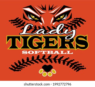 lady tigers softball team design with mascot eyes, stitches and paw print for school, college or league