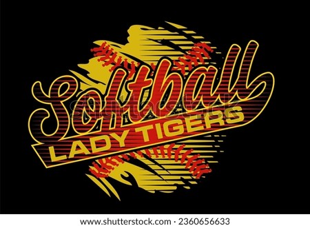 lady tigers softball team design with ball and stitches for school, college or league sports