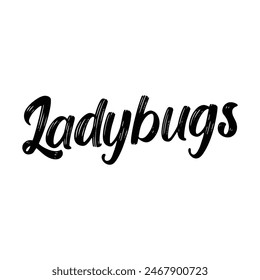 ladybugs text on white background.