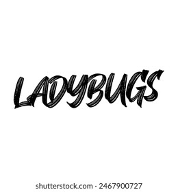ladybugs text on white background.
