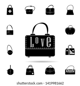 lady's handbag with the inscription love icon. Universal set of bags for website design and development, app development