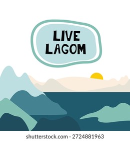 Lagom. Live Lagom. Scandinavian poster. Nature elements vector flat design stock illustration.
