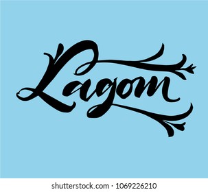 Lagom is a Swedish word meaning just the right amount. Hand drawn calligraphy inscription. Brush pen modern lettering. Sweden life-style concept. Black on blue.