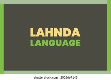 Lahnda Language typography vector background design.  Lahnda Language Poster,  and t-shirt design 