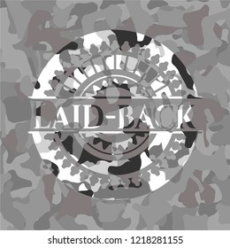 Laid-back on grey camo texture