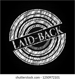 Laid-back written with chalkboard texture