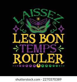 Laissez Les Bon Temps Rouler Svg