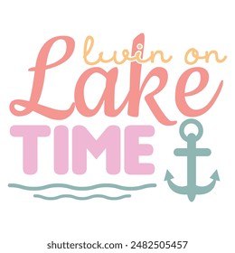 Lake Colorful Text Quotes Design