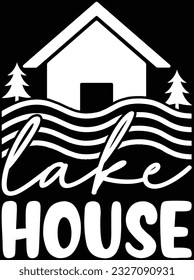 Lake house vector art design, eps file. design file for t-shirt. SVG, EPS cuttable design file