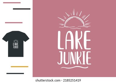 Lake junkie t shirt design