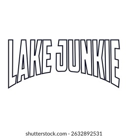Lake Junkie T shirt design