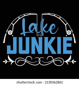 Lake Junkie T-Shirt Design, Vector File.