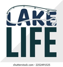 Lake Life SVG Printable Vector Illustration