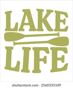 Lake Life Typography Design with Paddle Graphics 