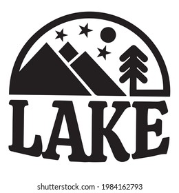 lake logo inspirational positive quotes, motivational, typography, lettering design