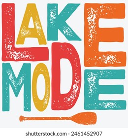 Lake mode summer t-shirt , lake day t-shirt