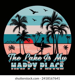 El Lago Es Mi Lugar Feliz Surfing Beach Sunset Summer Sublimation T-Shirt Design