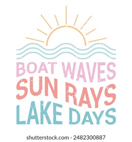 Lake quotes Colorful Design for Crafting and T shirt