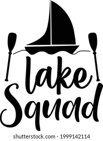 Lake Squad, Lake Vector Quotes 