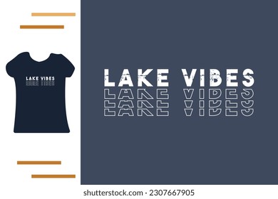 Diseño de camisetas para vibes de lago