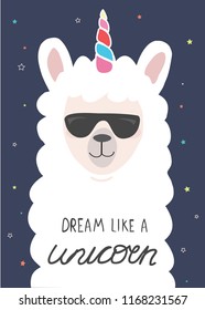 lama cute unicorn illustration with inscripton Dream like a unicorn