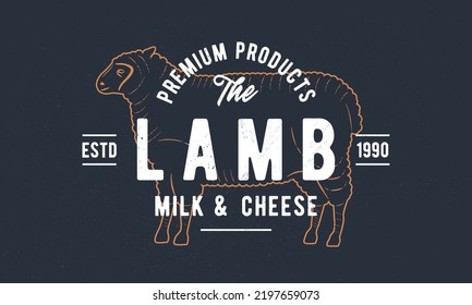 Lamb logo. Grocery store, food store, restaurant poster. Vintage food packaging logo with sheep engraved silhouette. Craft grunge texture. Vector emblem template.