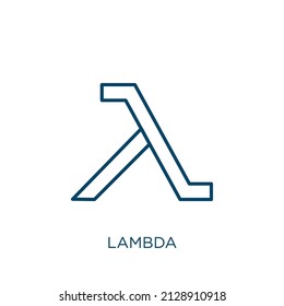 lambda icon. Thin linear lambda outline icon isolated on white background. Line vector lambda sign, symbol for web and mobile