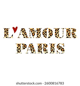 L'amour french is love, Leopard print letters, Graphic design print t-shirts fashion, illustration, vector, posters, cards, stickers, mug
