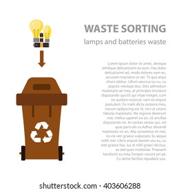 Lamp and battery waste sorting flat concept.  Vector illustration of lamp and battery  waste. Lamp and battery waste recycling categories and garbage disposal.  Lamp waste types sorting management .