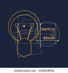 Lamp icon. Illustration of brainwork, idea appearance. Switch on your brain text.