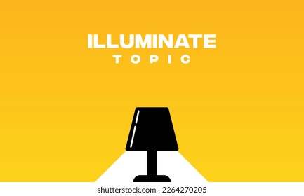 Lamp illumination vector advertising poster illustration with copy space for text, flat style template for banner, background or wallpaper